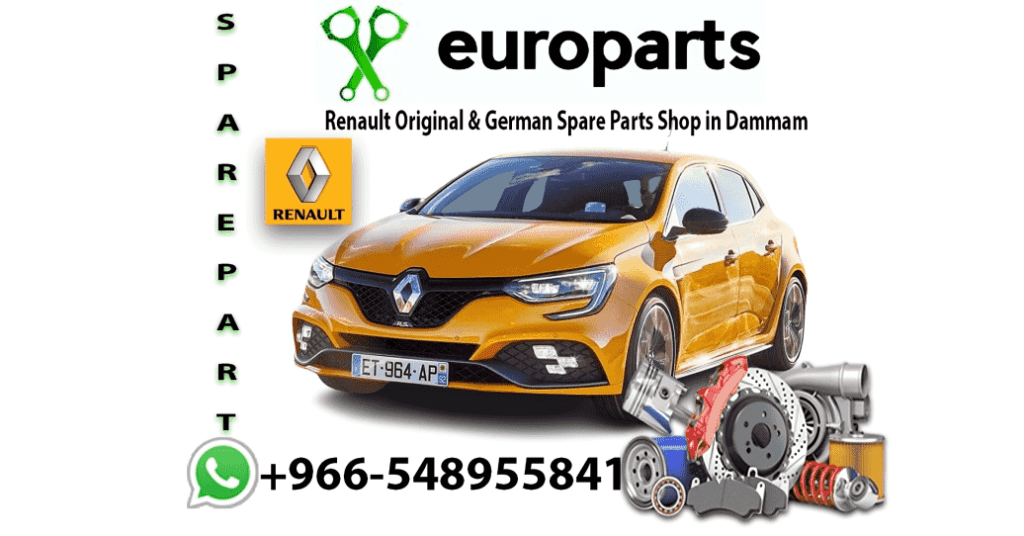 Renault Spare Parts Dammam Why Euro Parts Reliable Source