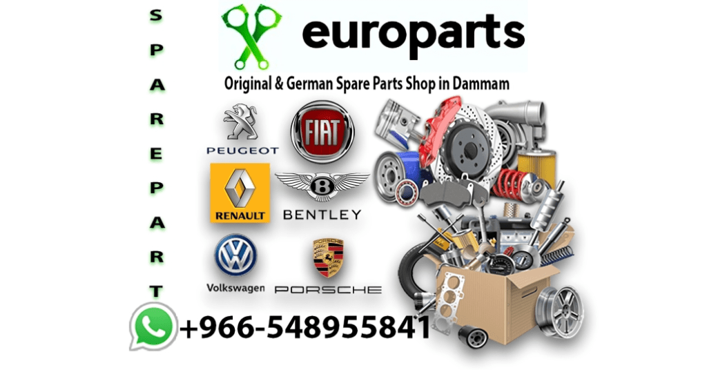 Where to Find Genuine European Car parts in Dammam EuroParts