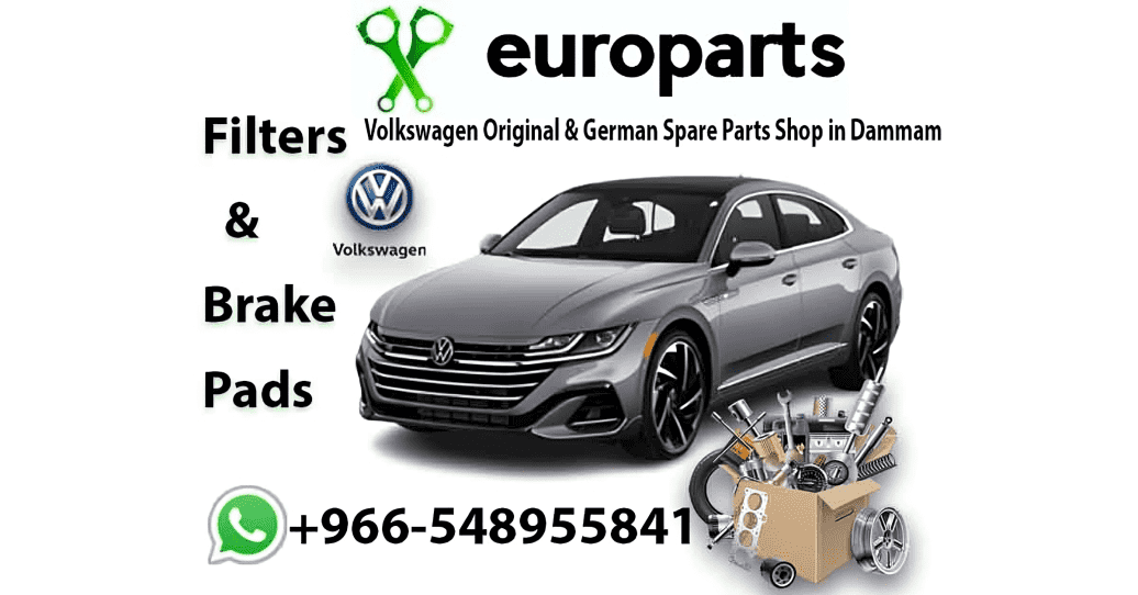 Volkswagen Spare Parts in Dammam If you need EuroParts best