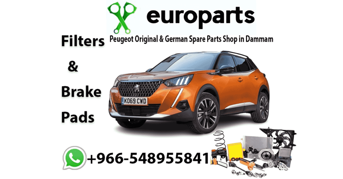 إذا وجدت قطع غيار بيجو في الدمام! ثم إن شركة EuroParts هي الأفضل