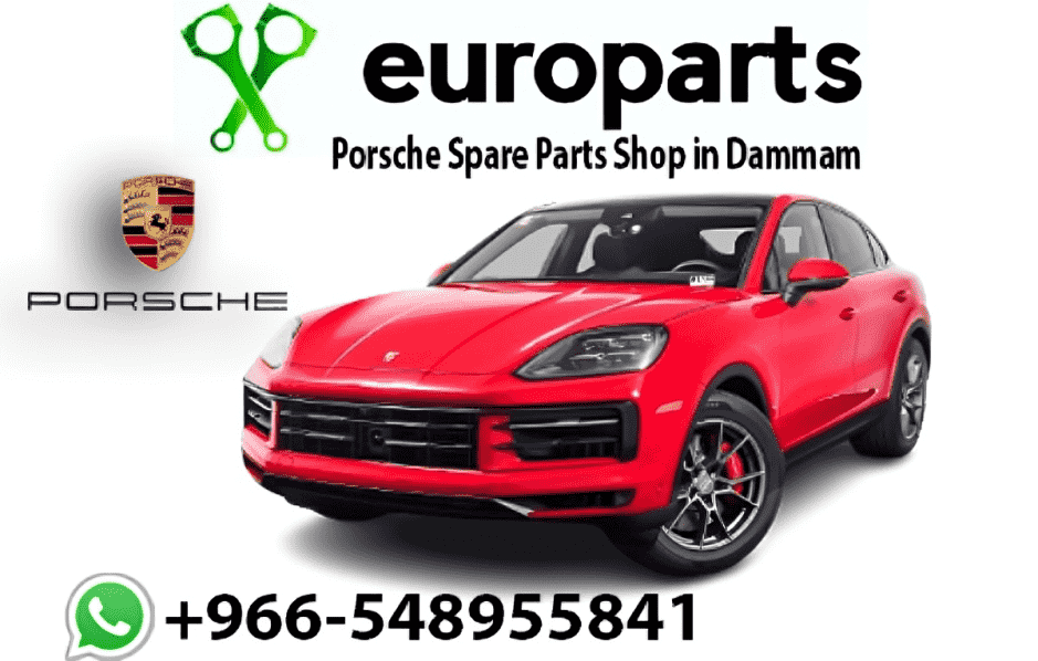 Porsche Spare Parts Dammam EuroParts, #porsche, #porschespareparts, #porscheparts
